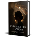 L’Héritage des Émotions