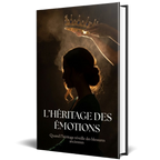 L’Héritage des Émotions