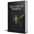 The Code of Rebirth (English Edition)