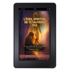 L’ÉVEIL SPIRITUEL NE TE SAUVERAS PAS