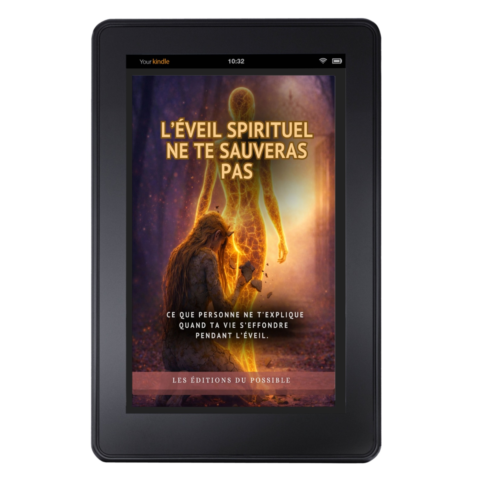 L’ÉVEIL SPIRITUEL NE TE SAUVERAS PAS